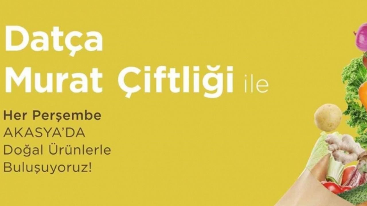 Akasya, taze ve doğal ürünleri ziyaretçileriyle buluşturuyor