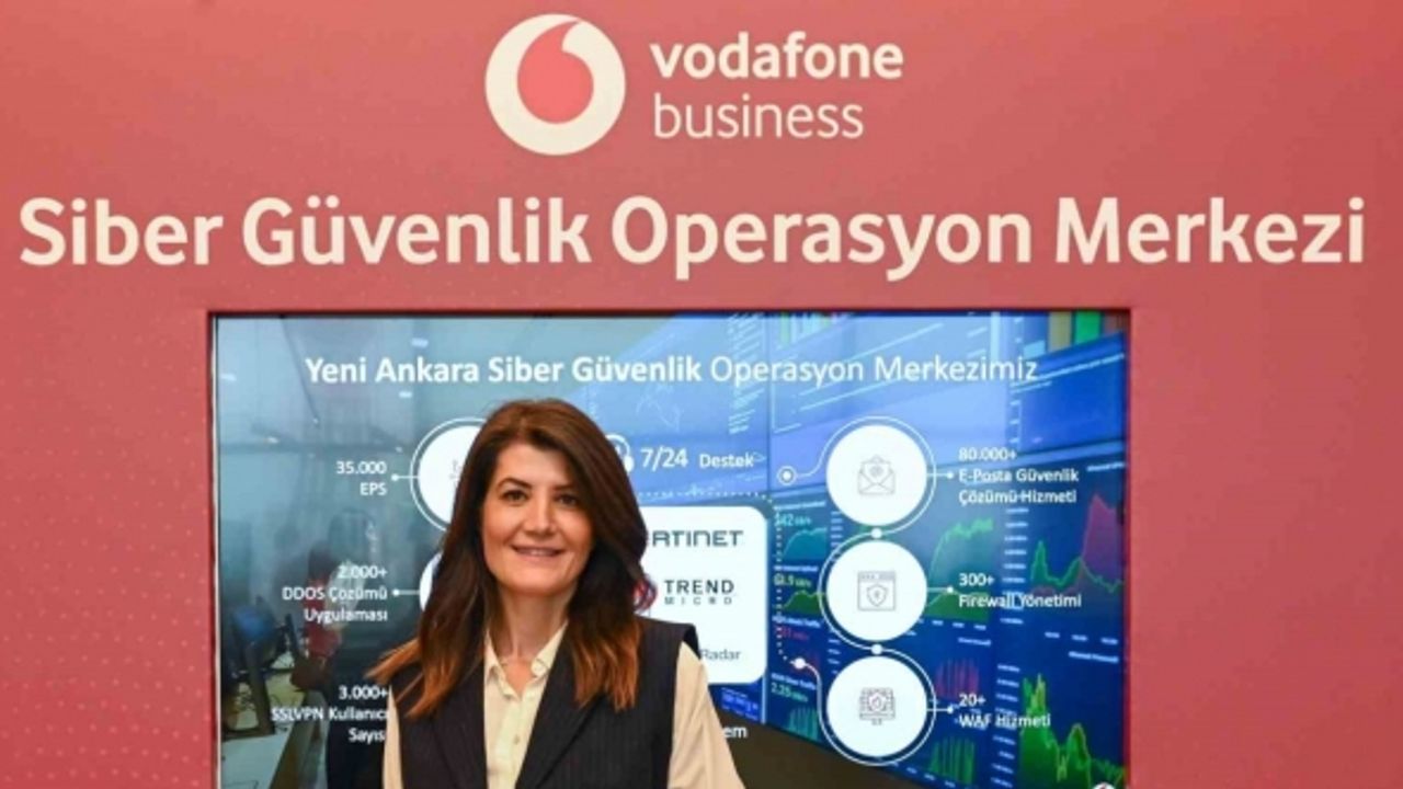Vodafone Business, yeni Siber Güvenlik Operasyon Merkezi’ni Ankara’da açtı