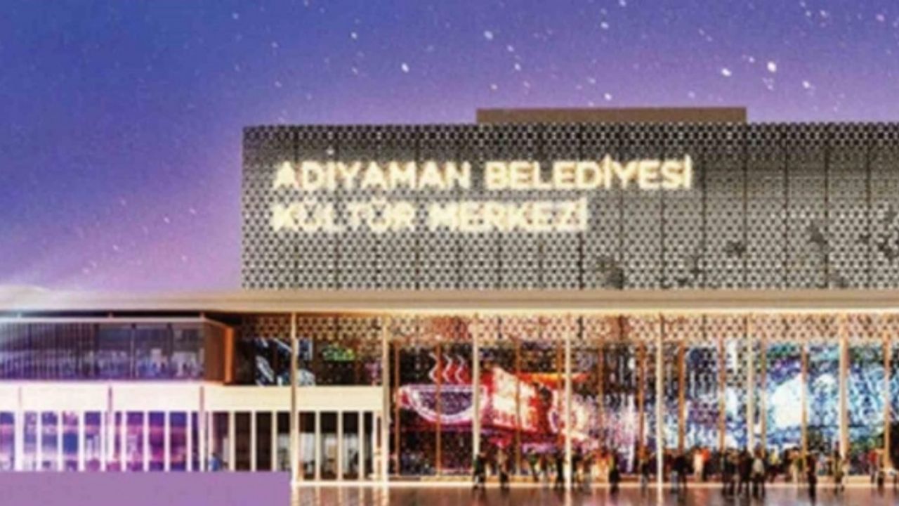 Adıyaman Kültür Merkezi, 2024 yatırım programına dahil edildi