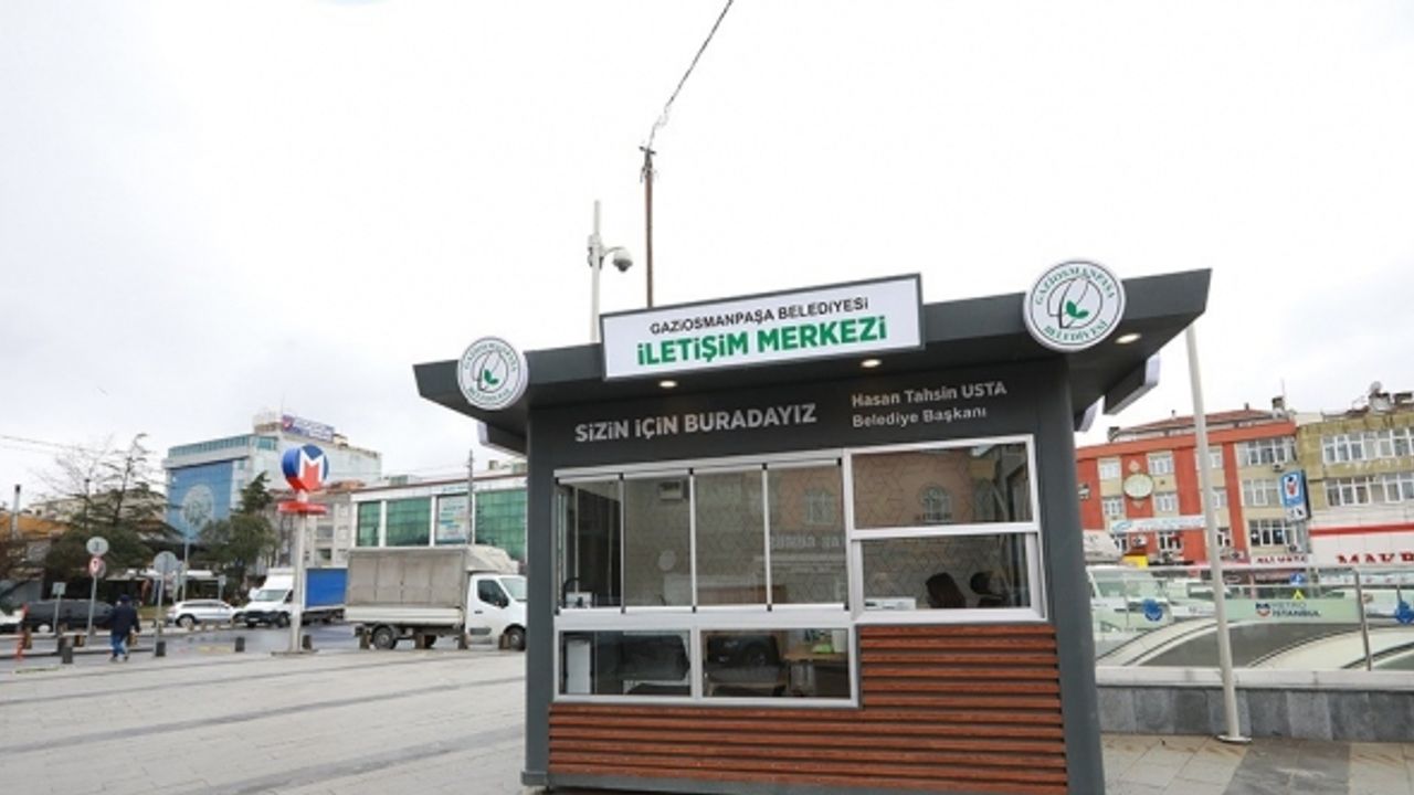 Gaziosmanpaşa’da iletişim merkezleri taleplere hızlı çözümler sunuyor