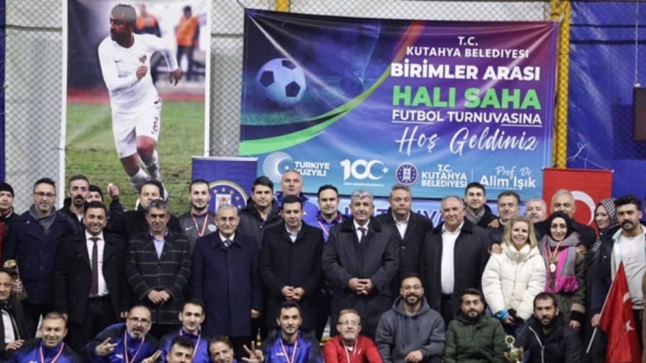 Kütahya’da Birimler Arası Halı Saha Futbol Turnuvası düzenlendi