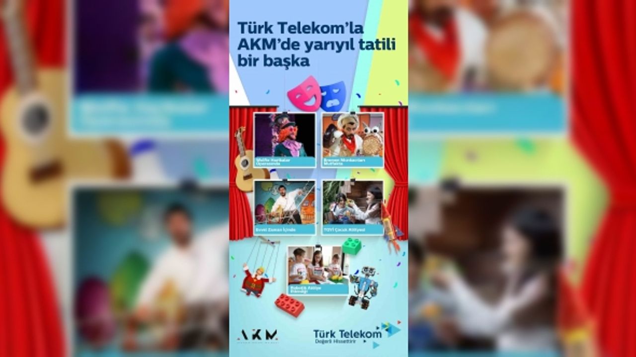 Türk Telekom yarıyıl tatili kapsamında AKM’de öğrencilere özel bir program hazırladı