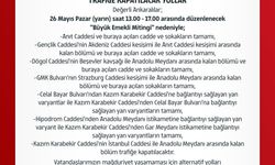 Ankara’da "Büyük Emekli Mitingi" nedeniyle kapatılacak yollar belli oldu