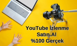 YouTube İzlenme Satın Al - %100 Gerçek