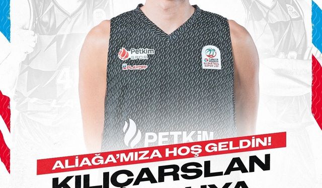 Aliağa Petkimspor’dan pivot takviyesi