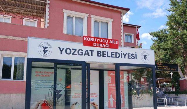 Yozgat’ta “Koruyucu Aile Durağı” oluşturuldu