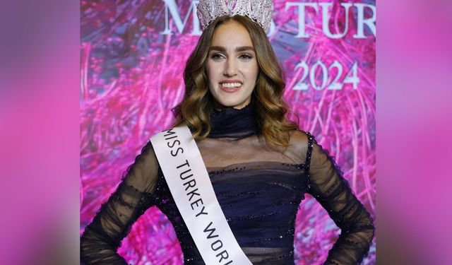 Miss Turkey 2024 birincisi belli oldu!