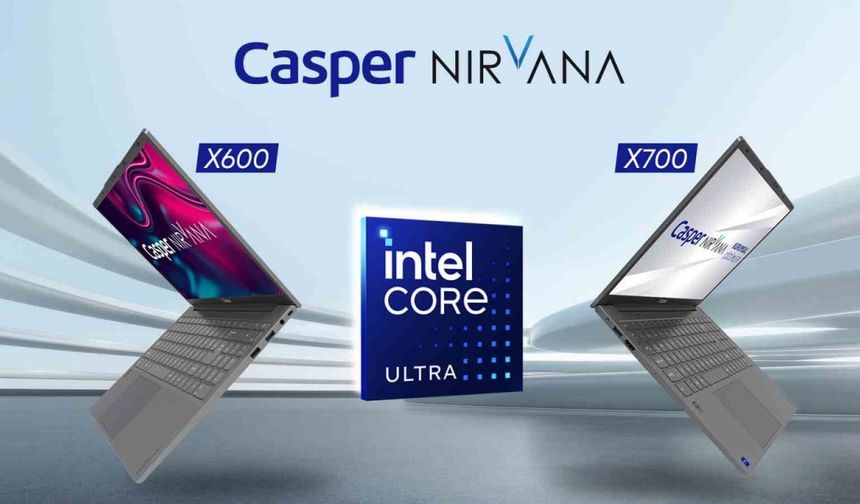 Türkiye’de teknolojide bir ilk: Casper, Intel Serisi 1 işlemcileri ile yeni bir çağ açıyor