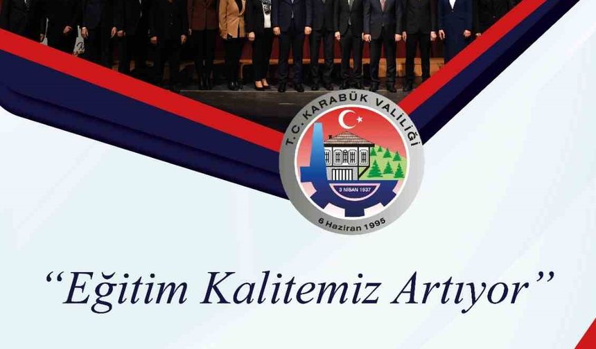 “Eğitim Kenti Karabük Projesi” hedeflerine ulaşıyor