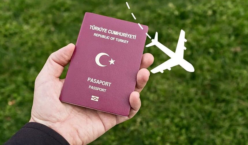 Türkiye pasaport sıralaması 2026 verileri açıklandı